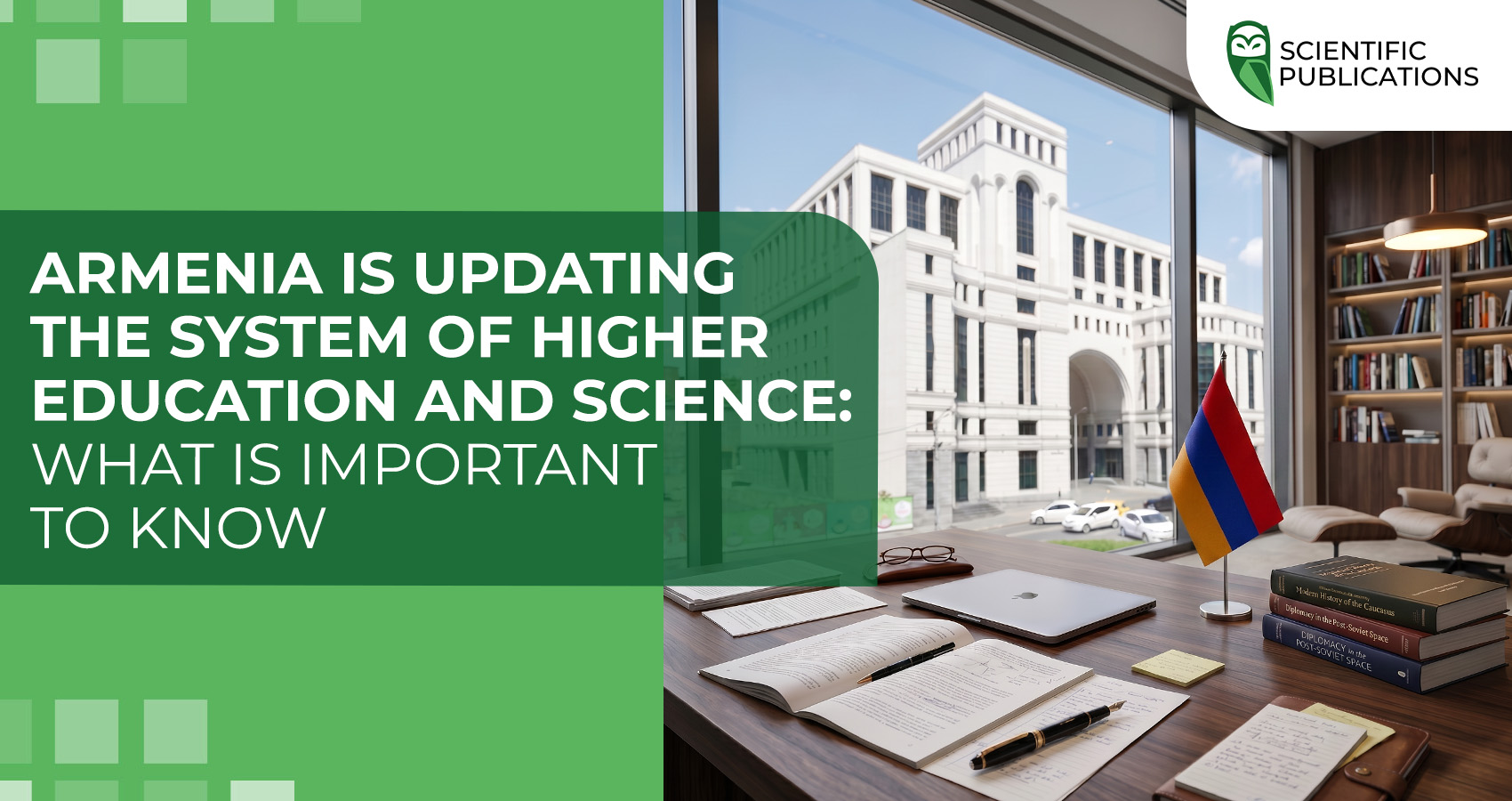 Armenia is updating the system of higher education and science: what is important to know