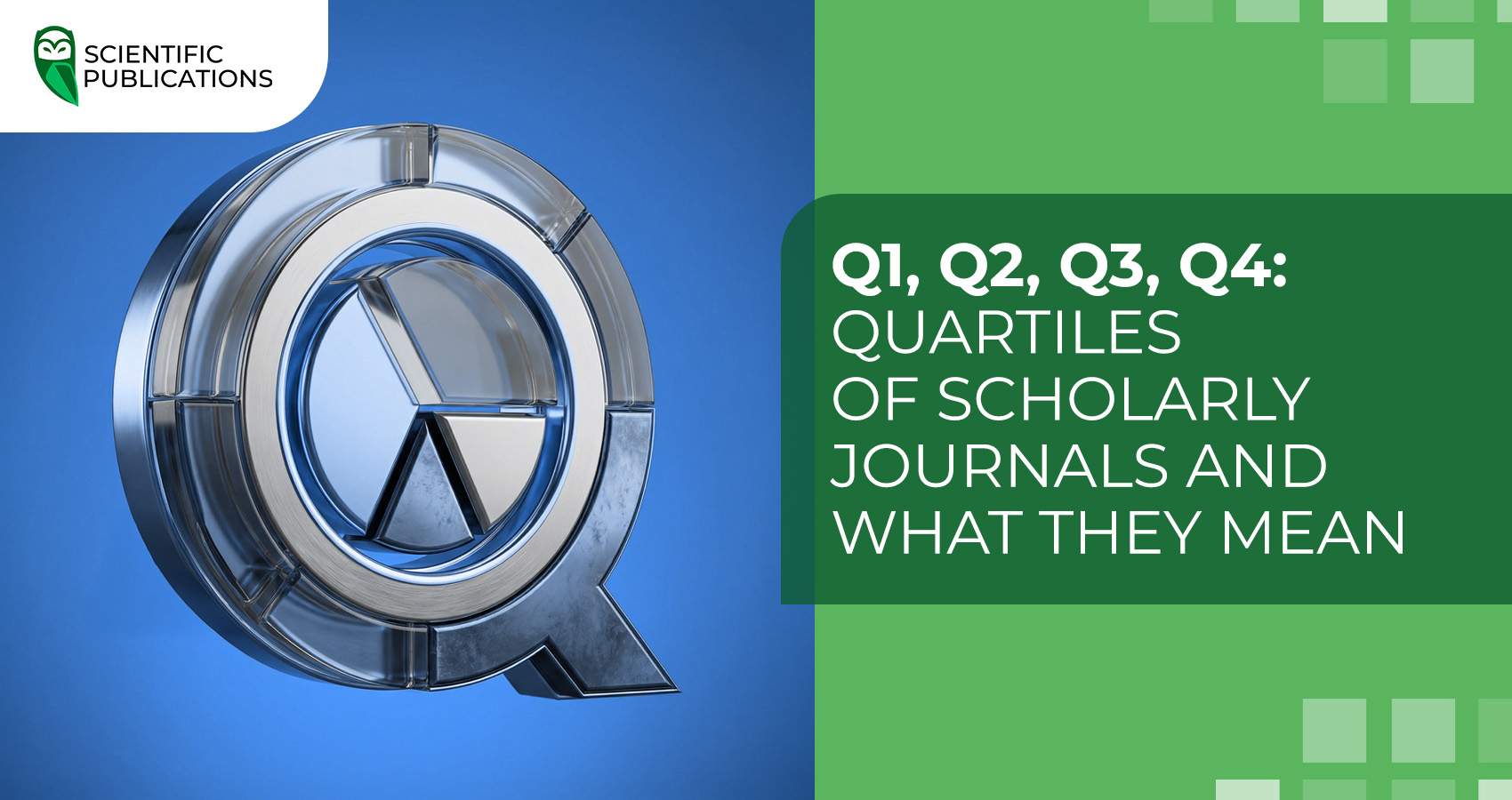 Q1, Q2, Q3, Q4: Quartiles of scholarly journals and what they mean